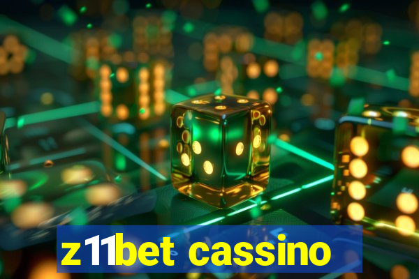 z11bet cassino