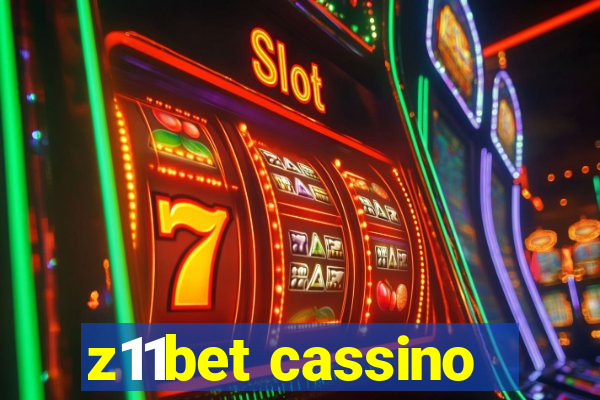 z11bet cassino