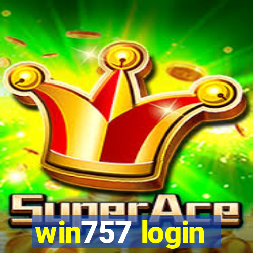 win757 login