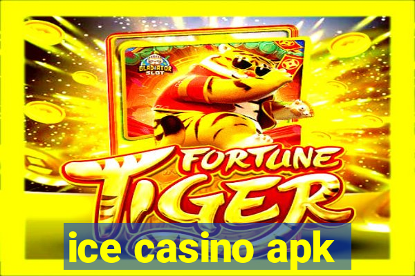 ice casino apk