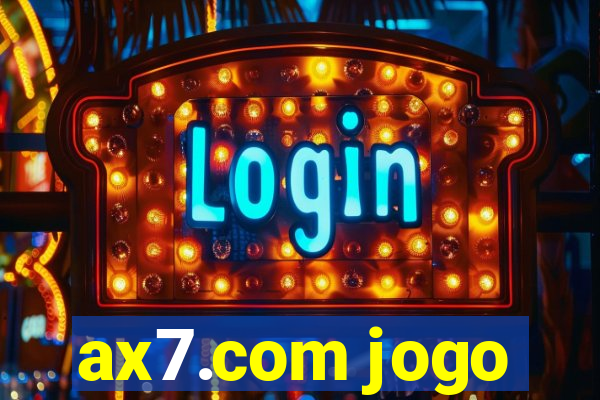 ax7.com jogo