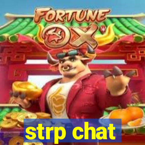 strp chat