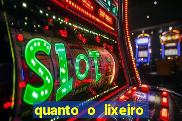 quanto o lixeiro ganha por ano