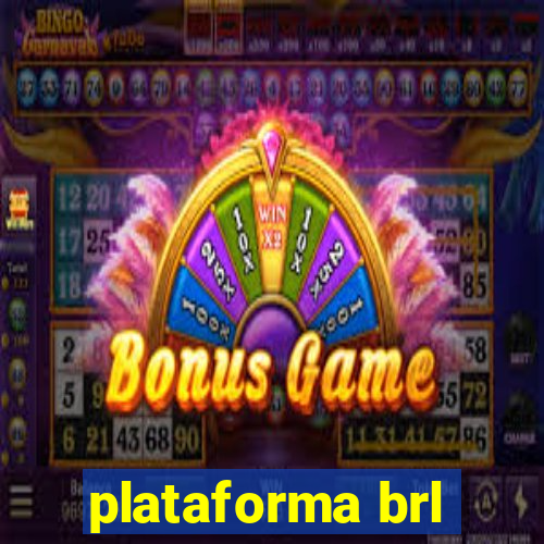 plataforma brl