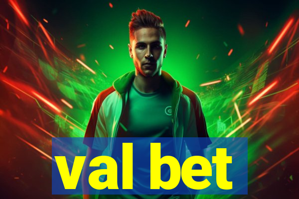 val bet