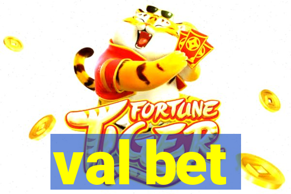 val bet