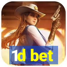 1d bet