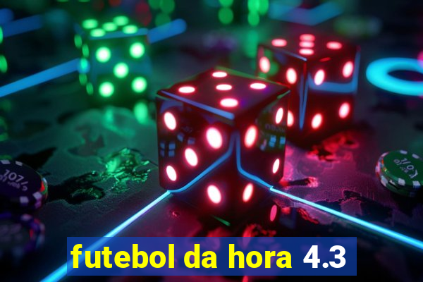 futebol da hora 4.3