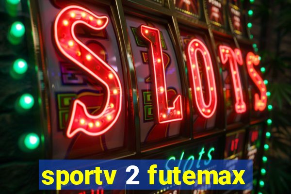 sportv 2 futemax