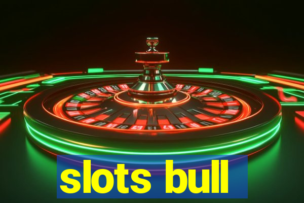 slots bull