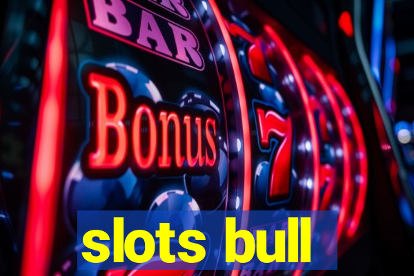 slots bull