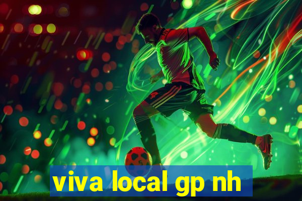 viva local gp nh