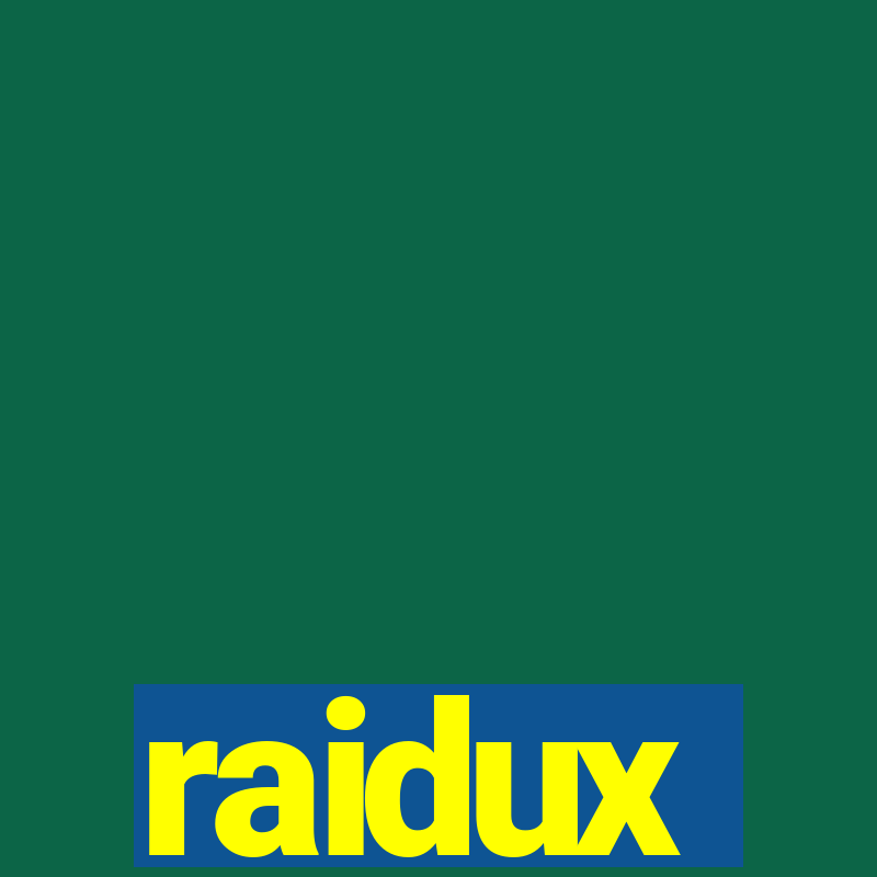 raidux