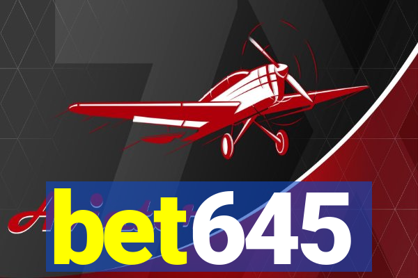 bet645