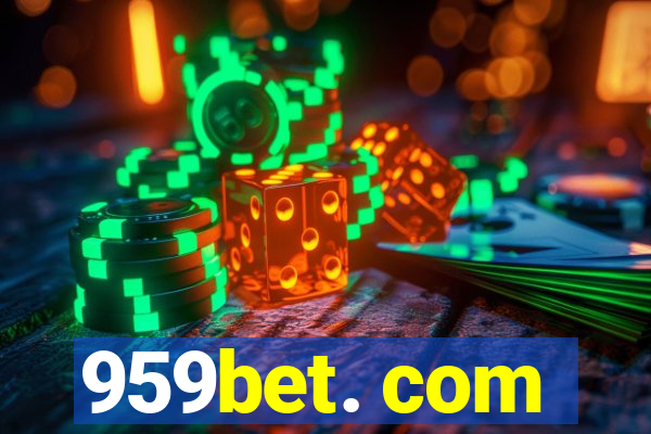 959bet. com