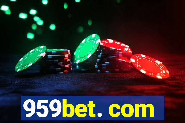 959bet. com