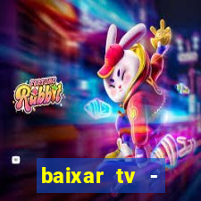 baixar tv - futebol ao vivo