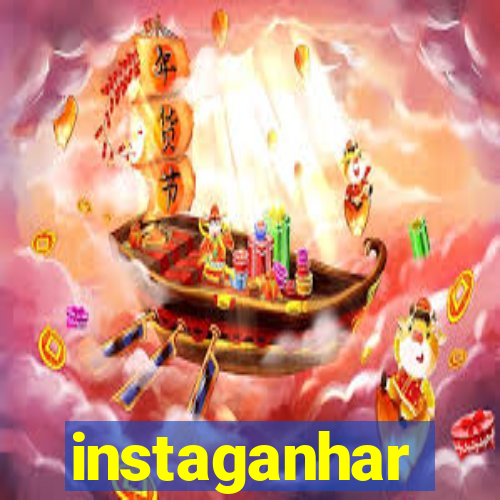 instaganhar