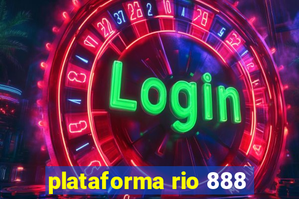 plataforma rio 888