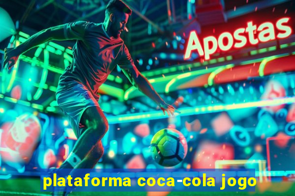 plataforma coca-cola jogo