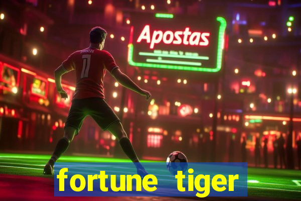 fortune tiger aposta 1 real