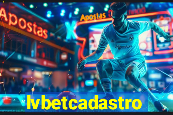 lvbetcadastro