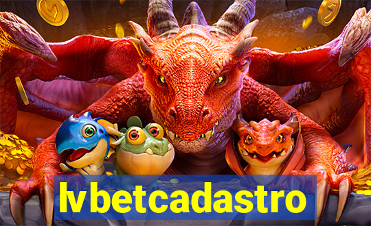 lvbetcadastro