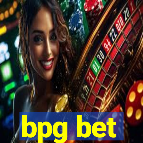 bpg bet