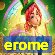 erome