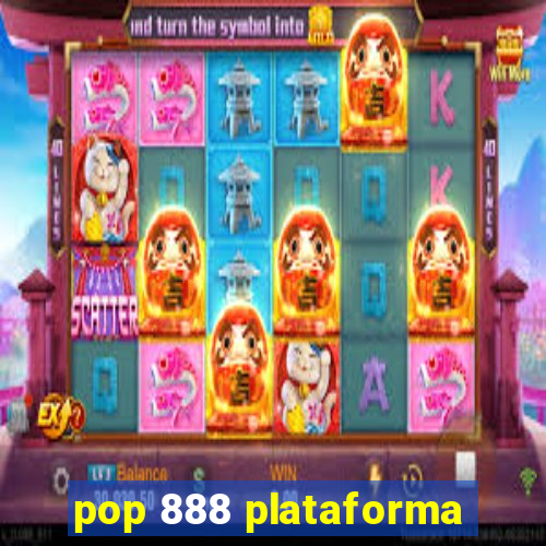 pop 888 plataforma