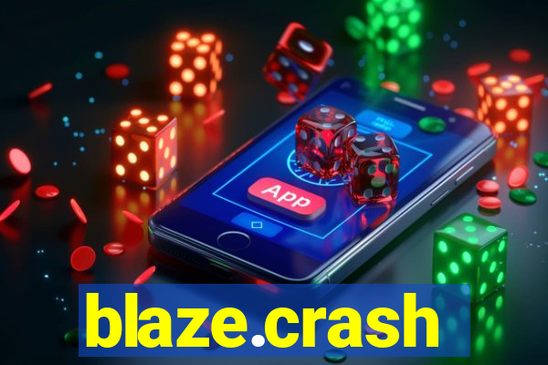 blaze.crash