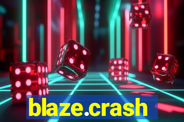 blaze.crash