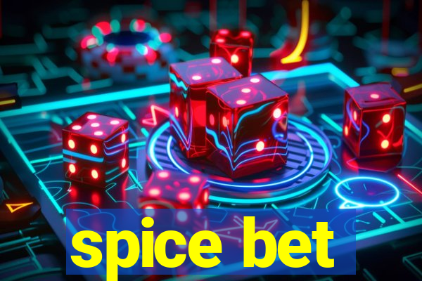 spice bet