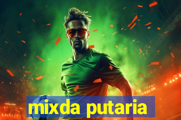 mixda putaria