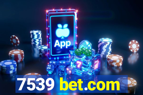 7539 bet.com