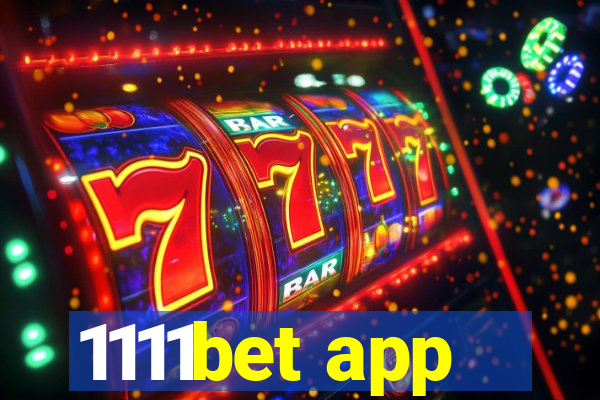 1111bet app