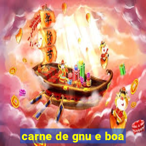 carne de gnu e boa