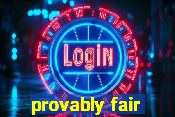 provably fair