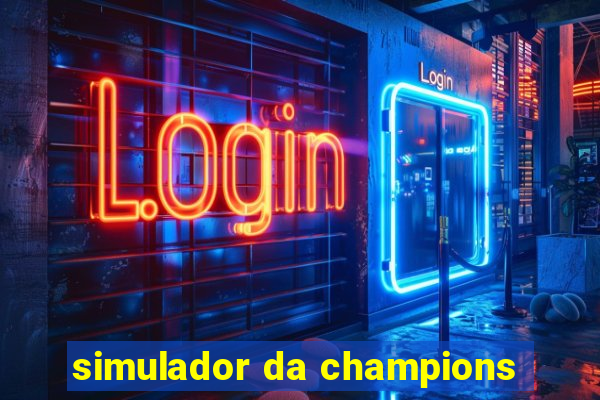 simulador da champions