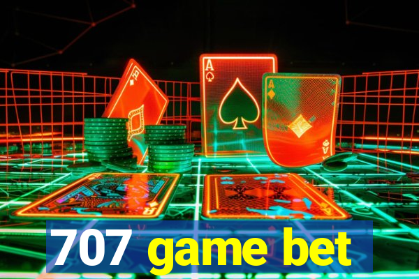 707 game bet