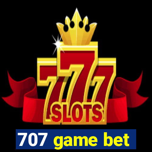 707 game bet