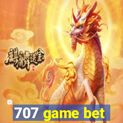 707 game bet