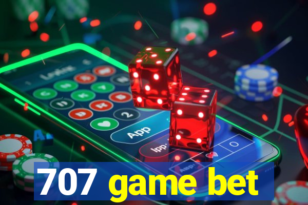 707 game bet