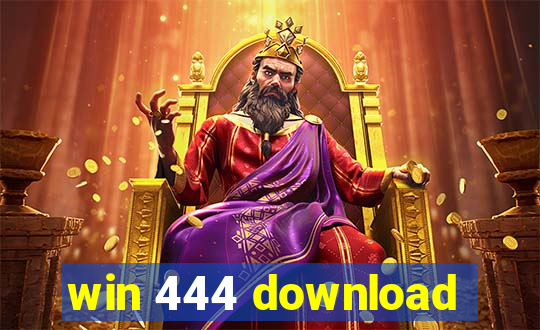 win 444 download