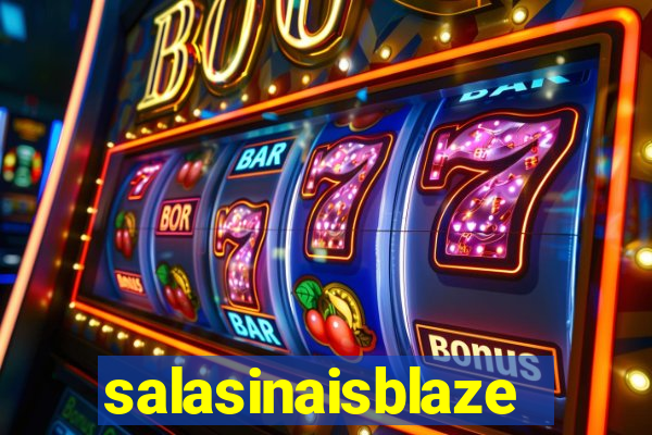 salasinaisblaze