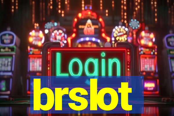 brslot