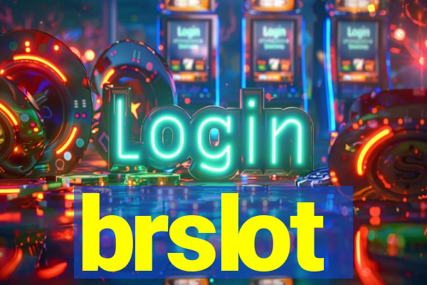 brslot