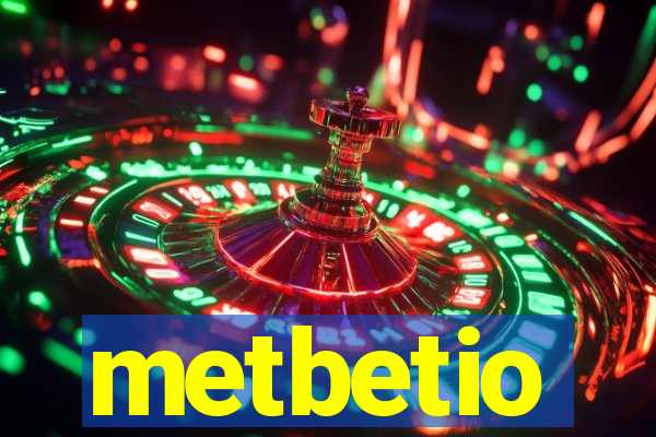 metbetio