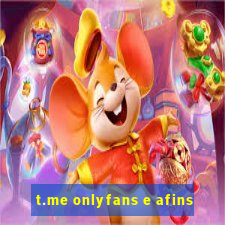 t.me onlyfans e afins