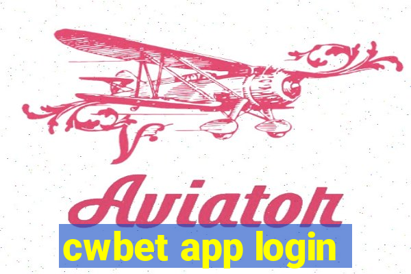 cwbet app login